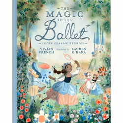 ISBN The Magic of the Ballet: Seven Classic Stories, Couverture rigide, 152 pages