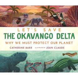 ISBN Let's Save the Okavango Delta: Why we must protect our planet livre Couverture rigide