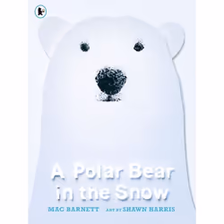 ISBN A Polar Bear in the Snow, Livre broché, 40 pages