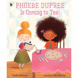ISBN Phoebe Dupree Is Coming to Tea!, Livre broché, 32 pages