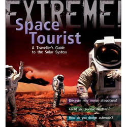 ISBN Extreme Science: Space Tourist (A Traveller's Guide to The Solar System) livre Anglais Couverture rigide 32 pages