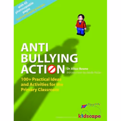 ISBN Anti-Bullying Action (100+ Practical Ideas and Activities for the Primary Classroom), Anglais, Livre broché, 168 pages
