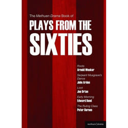 ISBN The Methuen Drama Book of Plays from the Sixties (Roots; Serjeant Musgrave's Dance; Loot; Early Morning; The Ruling Class)