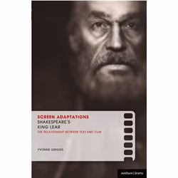 ISBN Screen Adaptations: Shakespeare's King Lear (A close study of the relationship between text and film), Anglais, Livre br ...