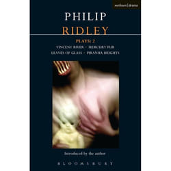 ISBN Ridley Plays: 2 (Vincent River; Mercury Fur; Leaves of Glass; Piranha Heights) livre Théatre Anglais