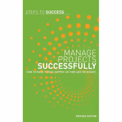 ISBN Manage Projects Successfully (How to Make Things Happen on Time and on Budget), Business & finance, Anglais, Livre broch ...
