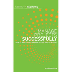 ISBN Manage Projects Successfully (How to Make Things Happen on Time and on Budget) livre Business & finance Anglais