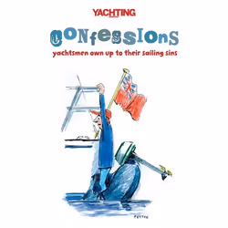 ISBN Yachting Monthly's Confessions (Yachtsmen Own Up to Their Sailing Sins), écriture de voyage, Anglais, Livre broché, 96 p ...