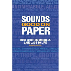 ISBN Sounds Good on Paper (How to Bring Business Language to Life)