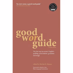 ISBN Good Word Guide (The fast way to correct English - spelling, punctuation, grammar and usage), Anglais, Livre broché, 480 ...