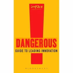 ISBN Dangerous Guide to Leading Innovation (How You Can Turn Your Team into an Innovation Force), Business & finance, Ang ...
