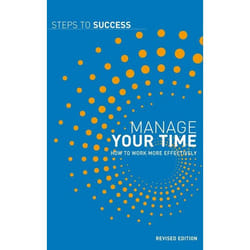ISBN Manage Your Time (How to Work More Effectively) livre Business & finance Anglais