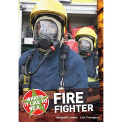 ISBN What's it like to be a...? Firefighter