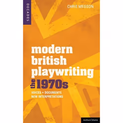 ISBN Modern British Playwriting: The 1970s (Voices, Documents, New Interpretations), Anglais, Livre broché, 312 pages