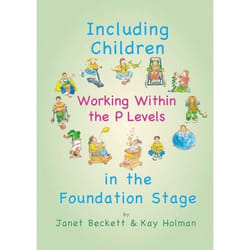 ISBN Including Children Working Within the P Levels in the Foundation Stage