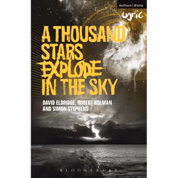 ISBN A Thousand Stars Explode in the Sky, Anglais, Livre broché, 128 pages