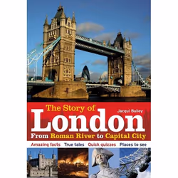 ISBN The Story of London (From Roman River to Capital City), Anglais, Livre broché, 32 pages