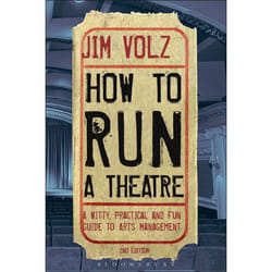 ISBN How to Run a Theatre (Creating, Leading and Managing Professional Theatre)