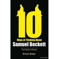ISBN Ten Ways of Thinking About Samuel Beckett (The Falsetto of Reason)