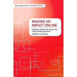 ISBN Making an Impact Online (Creating a Website That Really Works...Without Breaking the Bank), Anglais, Livre broché, 256 p ...