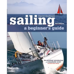 ISBN Sailing: A Beginner's Guide, Anglais, Livre broché, 240 pages