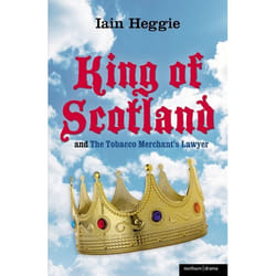 ISBN King of Scotland & The Tobacco Merchant's Lawyer livre Théatre Anglais Livre broché 96 pages