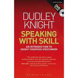 ISBN Speaking With Skill (An Introduction to Knight-Thompson Speech Work)