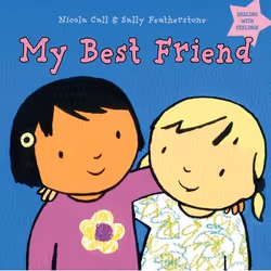 ISBN My Best Friend (Dealing with feelings), Anglais, Couverture rigide, 24 pages