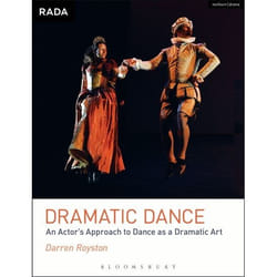 ISBN Dramatic Dance (An Actor's Approach to Dance as a Dramatic Art)