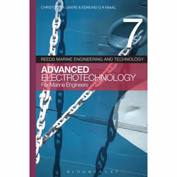 ISBN Reeds Vol 7: Advanced Electrotechnology for Marine Engineers, Anglais, Livre broché, 544 pages
