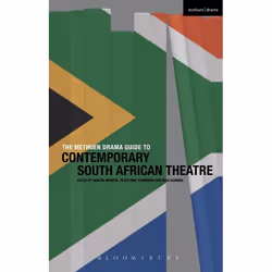 ISBN The Methuen Drama Guide to Contemporary South African Theatre, Roman contemporain, Anglais, Couverture rigide, 392 pages