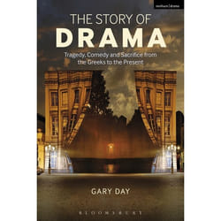 ISBN The Story of Drama (Tragedy, Comedy and Sacrifice from the Greeks to the Present)