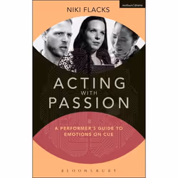 ISBN Acting with Passion (A Performer's Guide to Emotions on Cue), Anglais, Livre broché, 184 pages