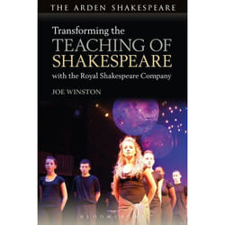 ISBN Transforming the Teaching of Shakespeare with the Royal Shakespeare Company