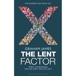 ISBN The Lent Factor (Forty Companions for the Forty Days of Lent: The Mowbray Lent Book 2015)