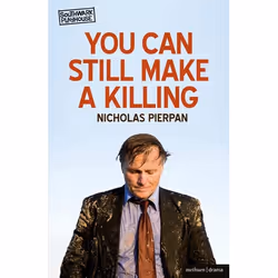 ISBN You Can Still Make A Killing, Théatre, Anglais, Livre broché, 144 pages