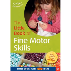 ISBN The Little Book of Fine Motor Skills (Little Books with Big Ideas (61)), Anglais, Livre broché, 64 pages