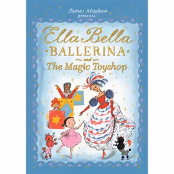 Hachette UK Ella Bella Ballerina and the Magic Toyshop, Anglais, Livre broché, 32 pages
