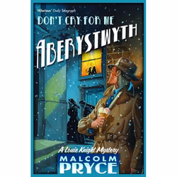 ISBN Don't Cry For Me Aberystwyth (rejacketed), Anglais, Livre broché, 288 pages