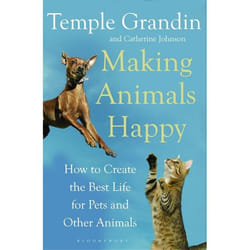 ISBN Making Animals Happy (How to Create the Best Life for Pets and Other Animals)