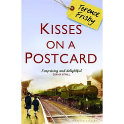 ISBN Kisses on a Postcard (A Tale of Wartime Childhood)