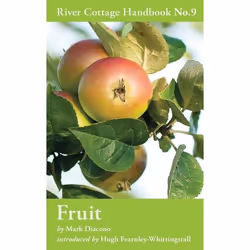 ISBN Fruit (River Cottage Handbook No.9), Anglais, Couverture rigide, 256 pages