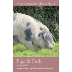 ISBN Pigs & Pork (River Cottage Handbook No.14) Couverture rigide