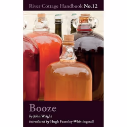 ISBN Booze (River Cottage Handbook No.12), Anglais, Couverture rigide, 256 pages