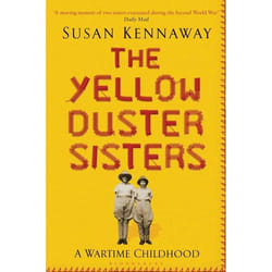 ISBN The Yellow Duster Sisters (A Wartime Childhood)