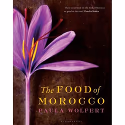 ISBN The Food of Morocco, Anglais, Couverture rigide, 528 pages