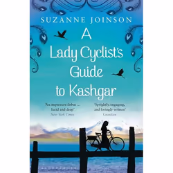 ISBN A Lady Cyclist's Guide to Kashgar, Anglais, Livre broché, 384 pages
