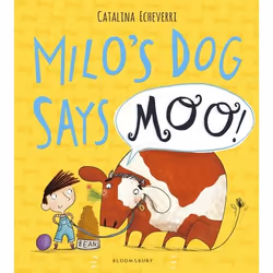ISBN Milo's Dog Says MOO!, Anglais, Livre broché, 32 pages
