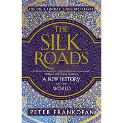 ISBN The Silk Roads (A New History of the World)
