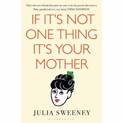 ISBN If It's Not One Thing, It's Your Mother, Anglais, Livre broché, 256 pages